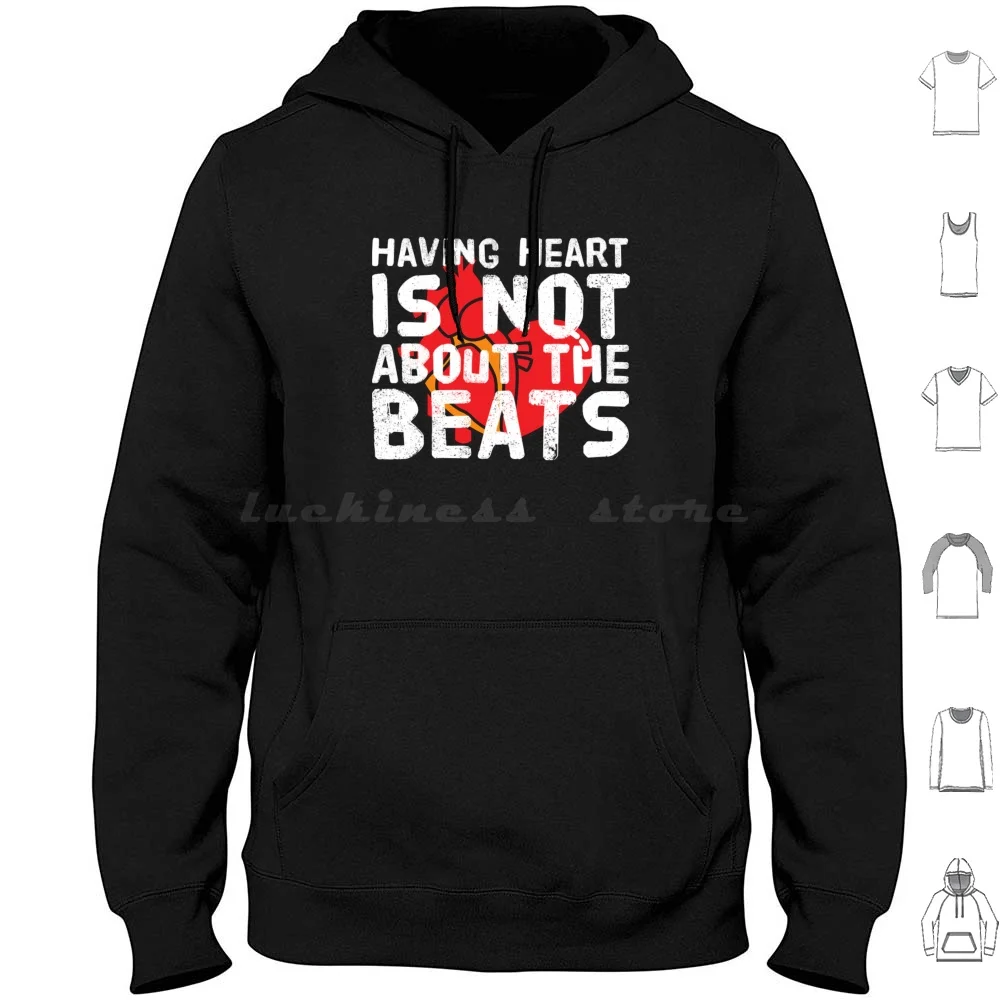 Having Heart Is Not About The Hoodies Manga Longa Heartbeat Grit Allheart Giveityourall Fullheart Treinos