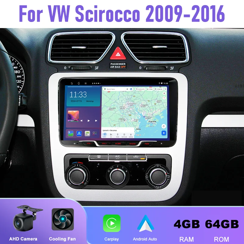 

9" 4+64GB Car Radio For VW Scirocco 2009-2016 Android 15 Auto Support Wireless Apple Carplay 2DIN GPS Rear Camera Canbus GPS