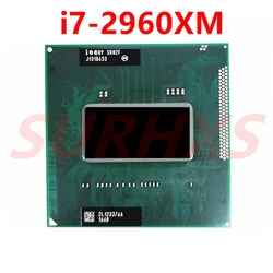 Core i7 2960xm SR02F CPU (8M Cache/2.7GHz-3.7GHz/Quad-Core) i7-2960xm Laptop processor