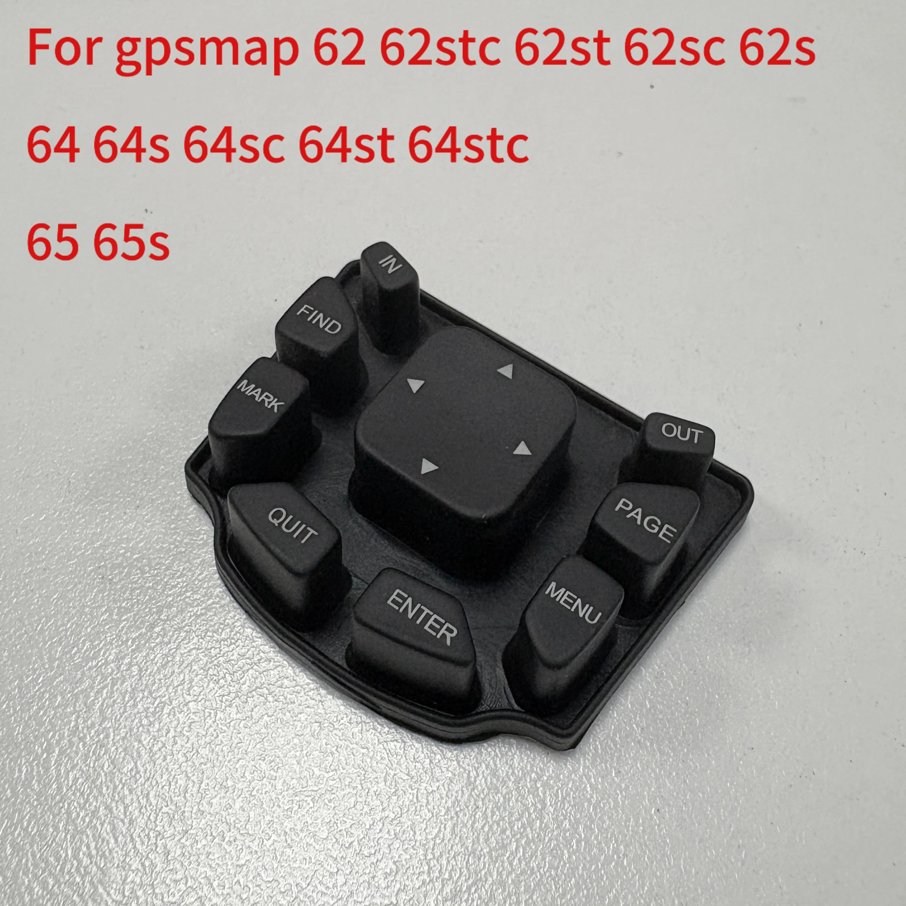 Para GARMIN GPSMAP 62 62s 62stc 62st 62sc 64 64s 64sc 64st 64stc 65 65s botón de teclado de goma teclado de mano pieza GPS