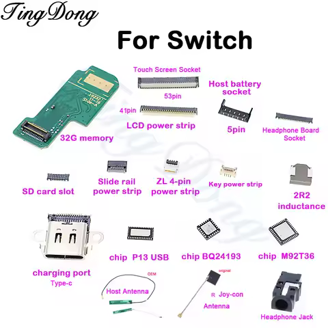 Motherboard Chip Type-C Charging Port 32G Memory 2R2 Coil Slide Card Slot Battery ZL Socket LCD Screem FPC Connector For Switch