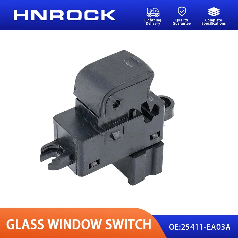 NEW HNROCK 25411-EA03A Glass Lifting Switch Suitable for Teana and Qashqai Car Parts Window One-Touch Up/Down Switch