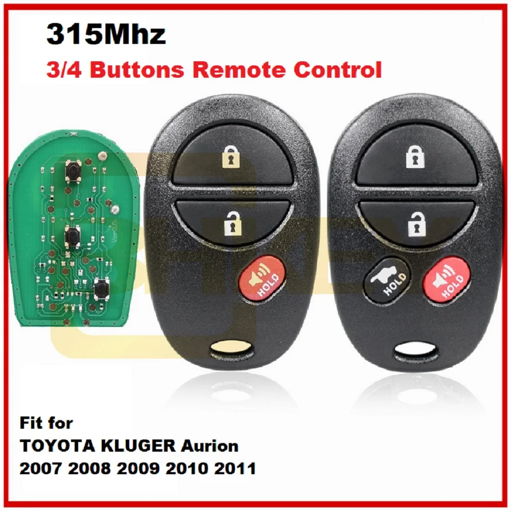 

315Mhz 3/4 Buttons Remote Control Keyless Entry Car Key Fob GQ43VT20T for TOYOTA KLUGER Aurion 2007 2008 2009 2010 2011