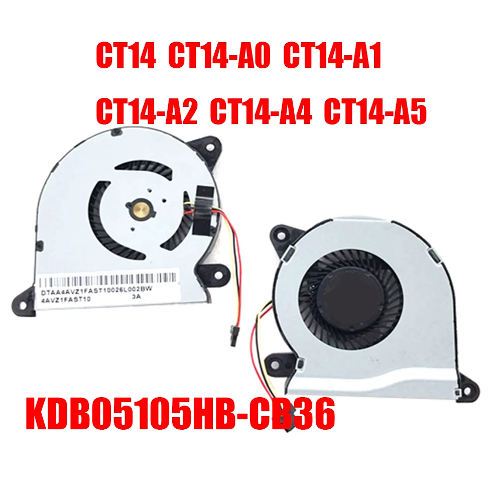 CPU Fan For Vizio CT14 CT15 CT14-A0 CT14-A1 CT14-A2 CT14-A4 CT15-A0 CT15-A1 CT15-A2 KDB05105HB-CB36 AB05405HX06Q300 0CWVZ1 New