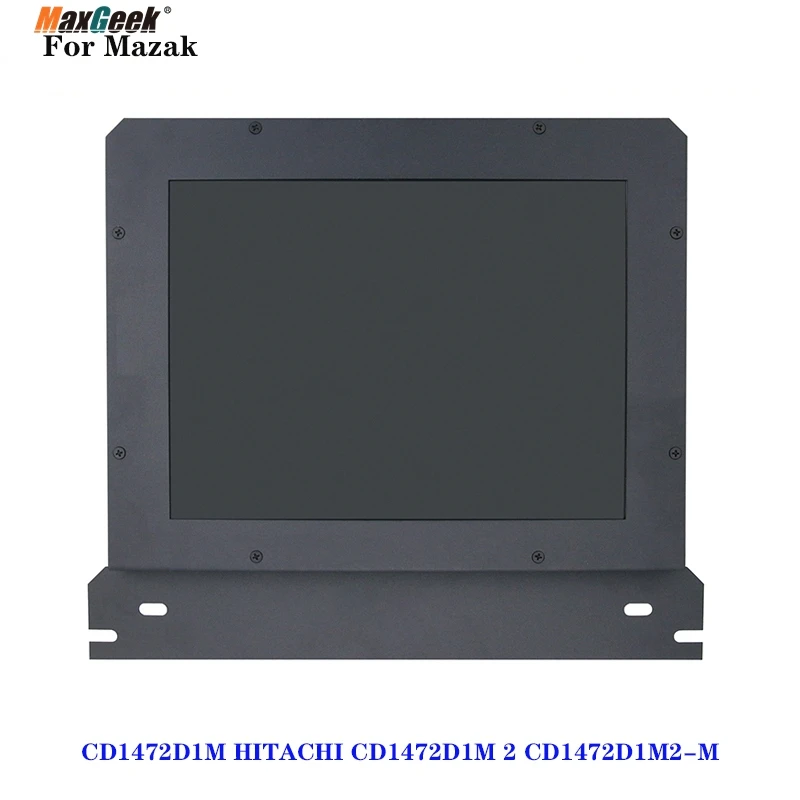 Maxgeek Industrial Display Lcd Monitor Industrial para Mazak Cd1472d1m Hitachi Cd1472d1m Cd1472d1m2-m
