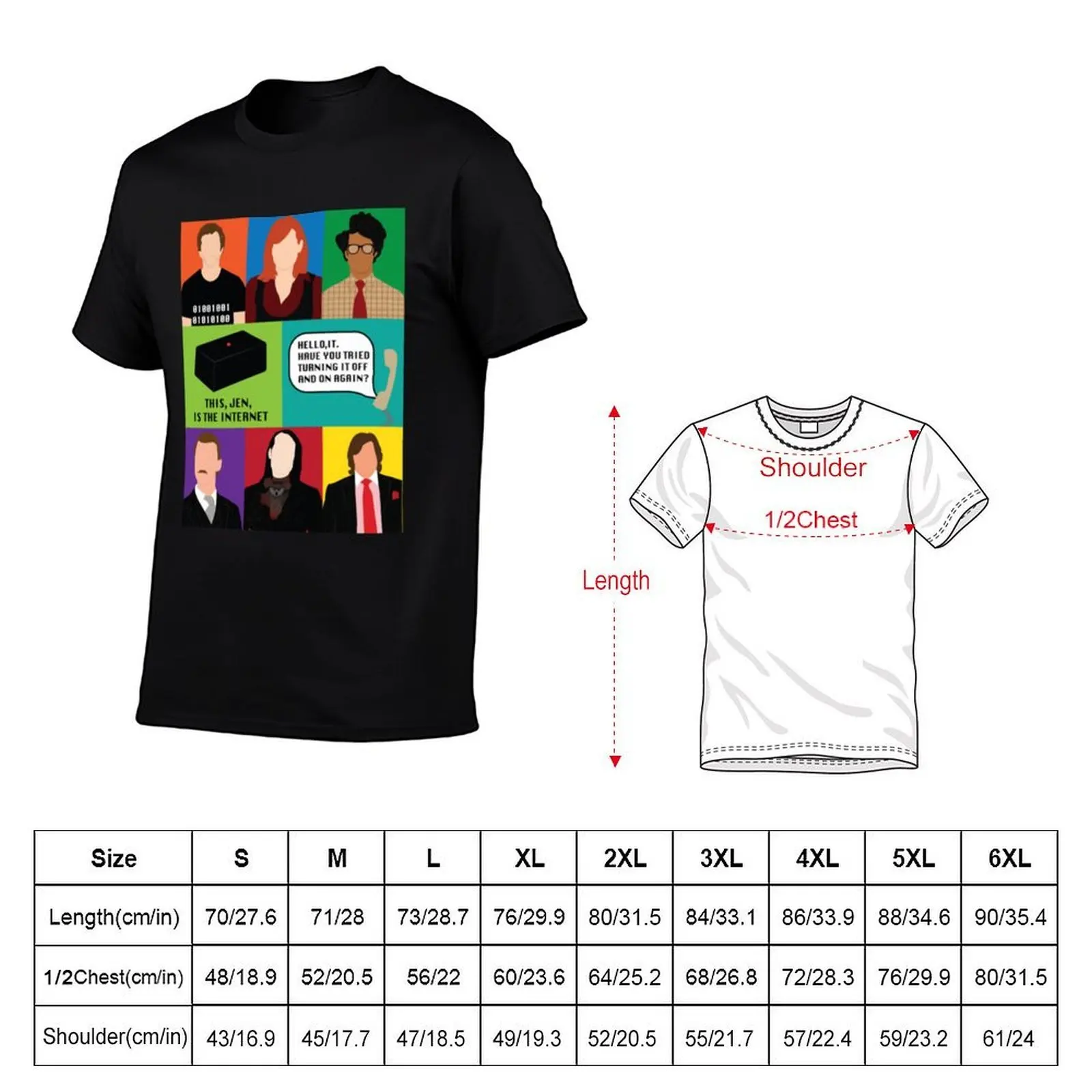 The It Crowd Funny T-Shirt essential t shirt t shirt for man black cotton t-shirt plain for man package T-shirt