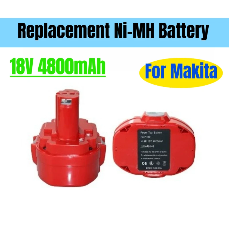 

4800mAh for Makita 18V Replacement Ni-MH Battery 192828 192829 1835f 17