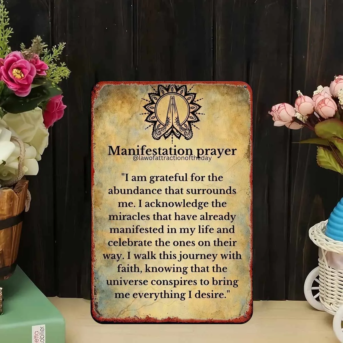 Manifestation Prayer  Wall Art Spiritual Affirmation Deco, Rustic Metal Sign for Home, Office, Bar, Office Motivation