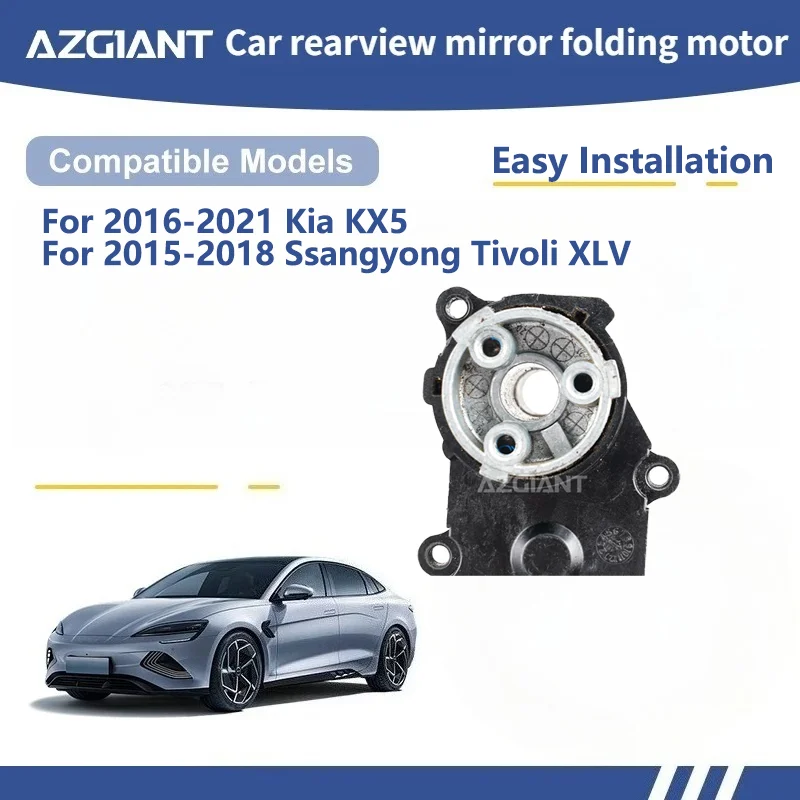 AZGIANT For Kia KX5/Ssangyong Tivoli XLV SIDE WING MIRROR FOLDING MOTOR module Motor assembly Replacement Part car gadgets