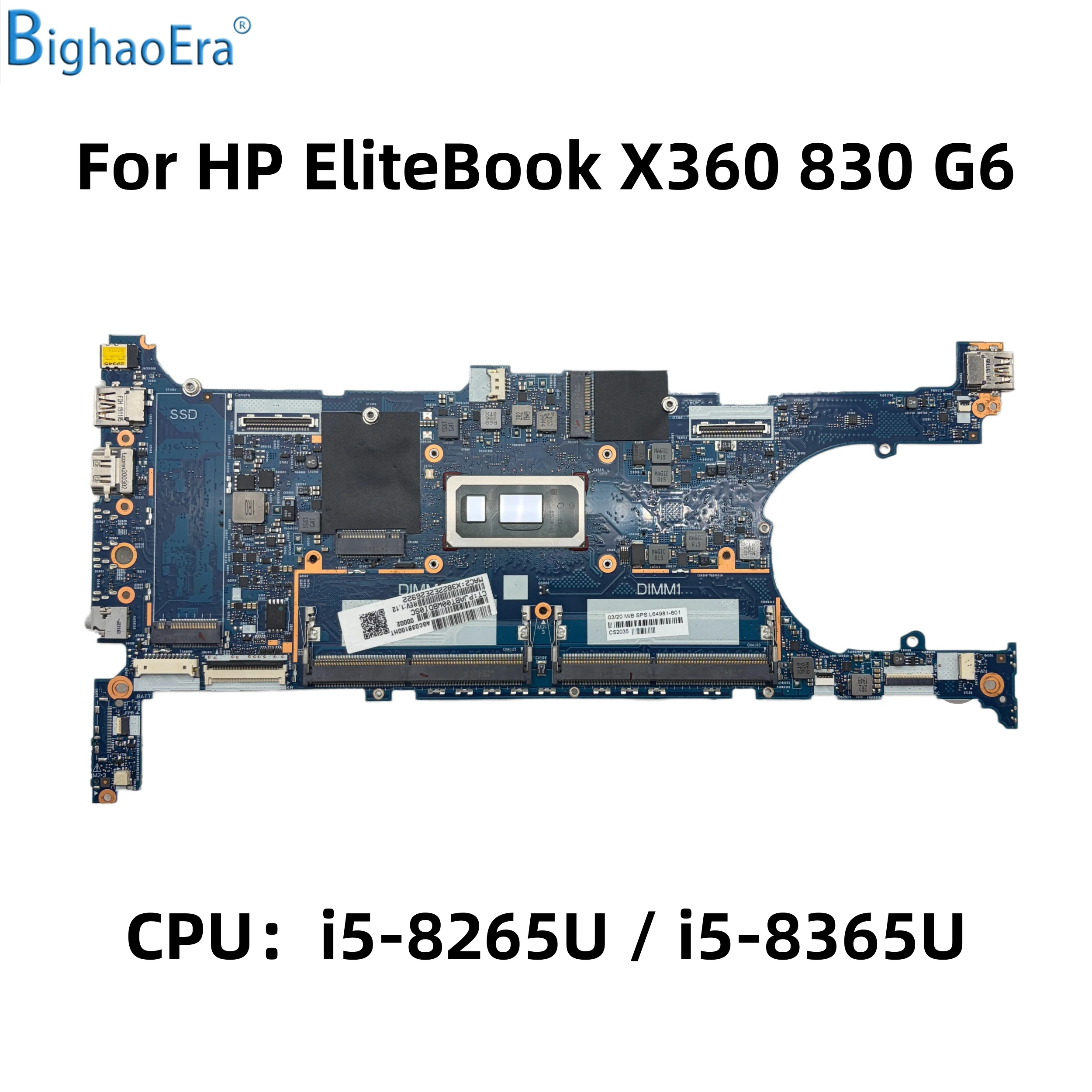 Placa base para ordenador portátil HP EliteBook X360 830 G6 con CPU i5-8265U i5-8365U DDR4 6050A3059101-MB-A01 SPS: L64982-601 L64981-601