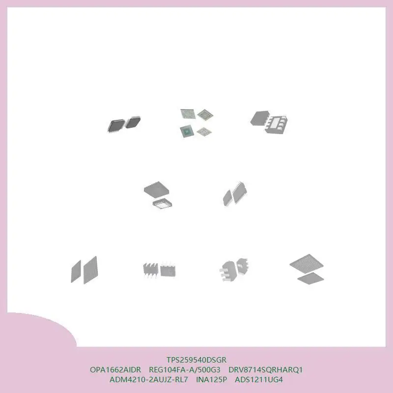 

TPS259540DSGR OPA1662AIDR REG104FA-A/500G3 DRV8714SQRHARQ1 ADM4210-2AUJZ-RL7 INA125P ADS1211UG4