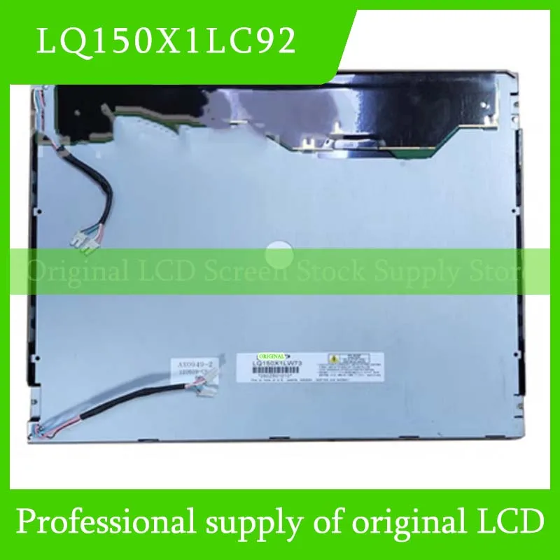 LQ150X1LC92 15.0 Inch Original LCD Display Screen Panel for Sharp Brand New and Fast Shipping 100% Tested