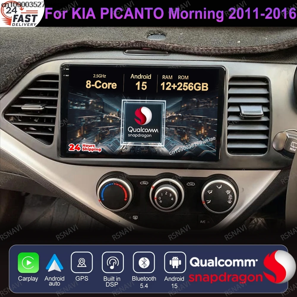 

Android 15 For KIA PICANTO Morning 2011-2016 Stereo Car Radio 5G WIFI DSP Navigation QLED GPS DVD Qualcomm Viedo Player 4G LTE