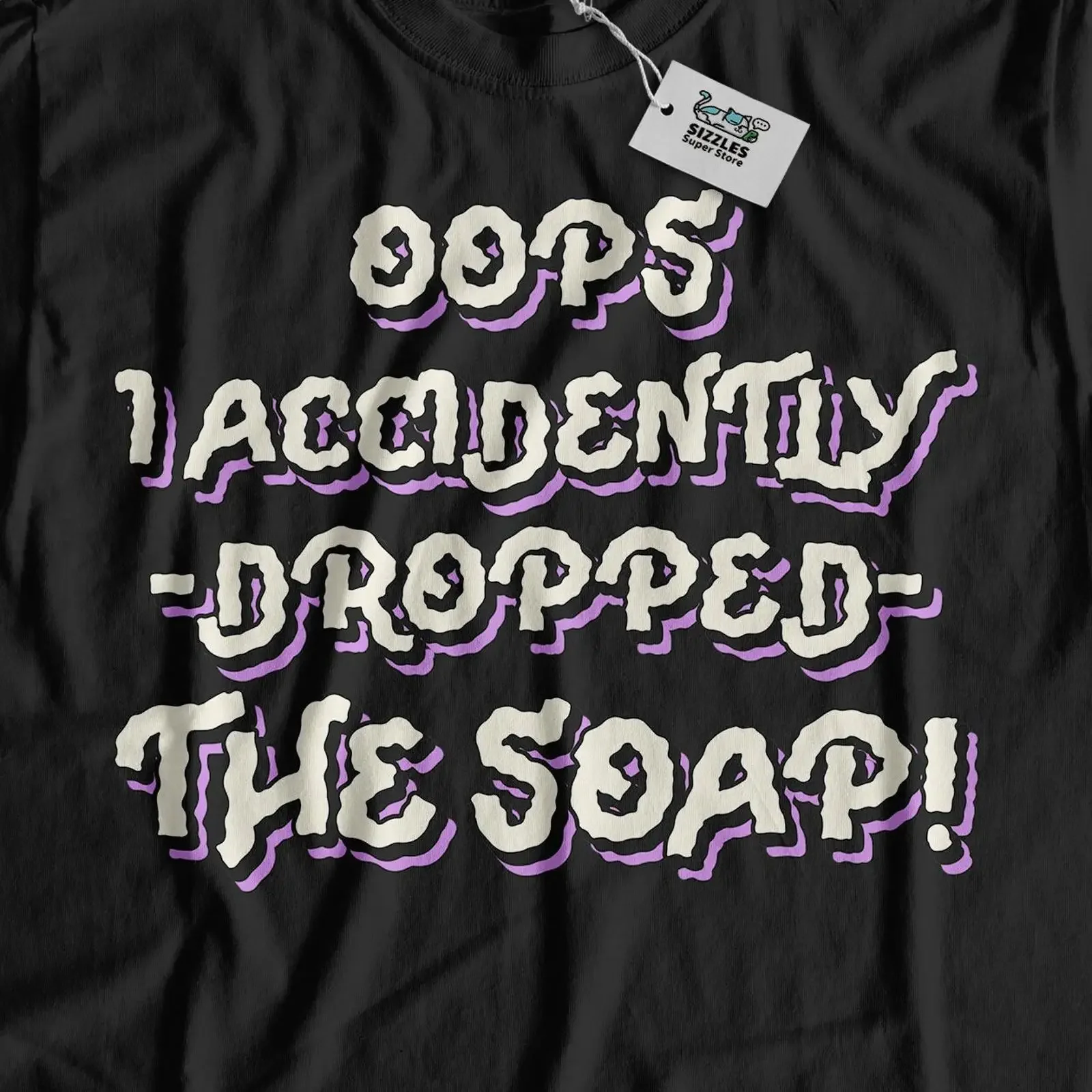Oops I Accidently Dropped The Soap Funny Jailed Prisoner T Shirt And Out Of Jail s vintage Washed streetwear Stylish Breathable