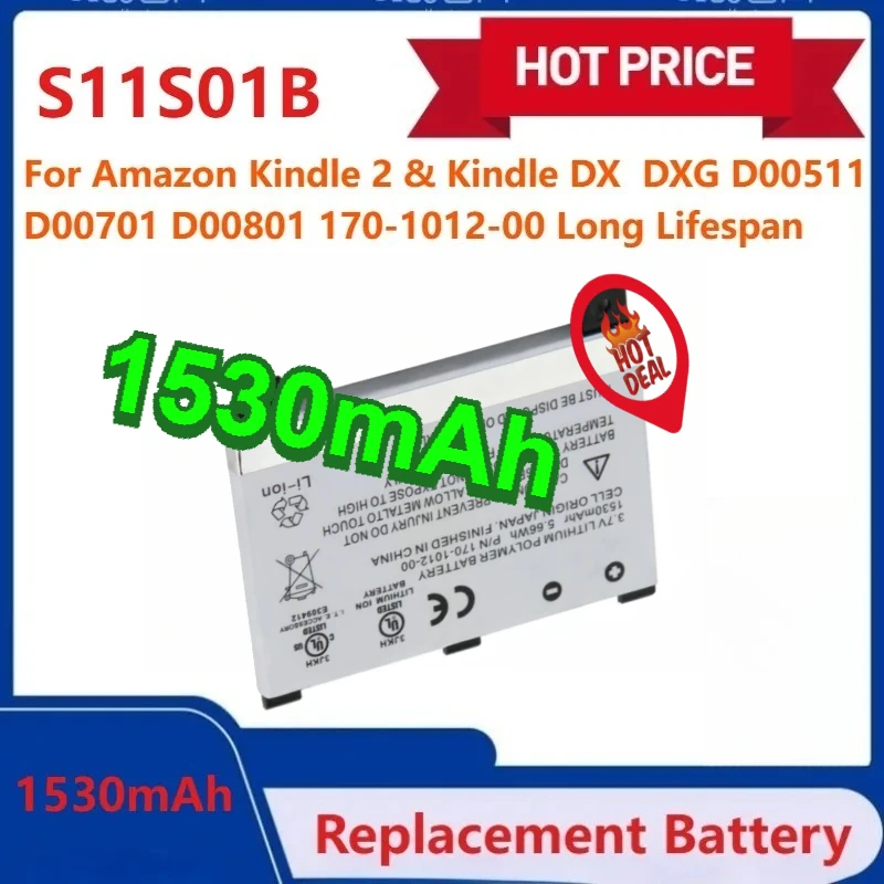 

1530mAh Premium Replacement Battery S11S01B For Amazon Kindle 2 & Kindle DX DXG D00511 D00701 D00801 170-1012-00 Long Lifespan