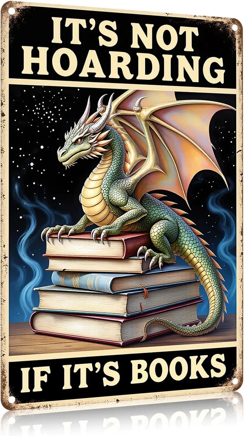 FunnySign Bookish Gifts Dargon Gifts Vintage Dragon Tin Sign It's Not Hoarding If It's Books Sign for Home Cafe Bedroom