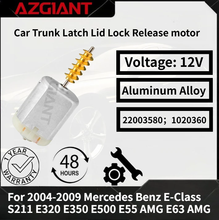 

For 2004-2009 Mercedes Benz E-Class S211 E320 E350 E500 E55 AMG E63 AMG Car Trunk Latch Lid Lock Release motor Auto Accessories