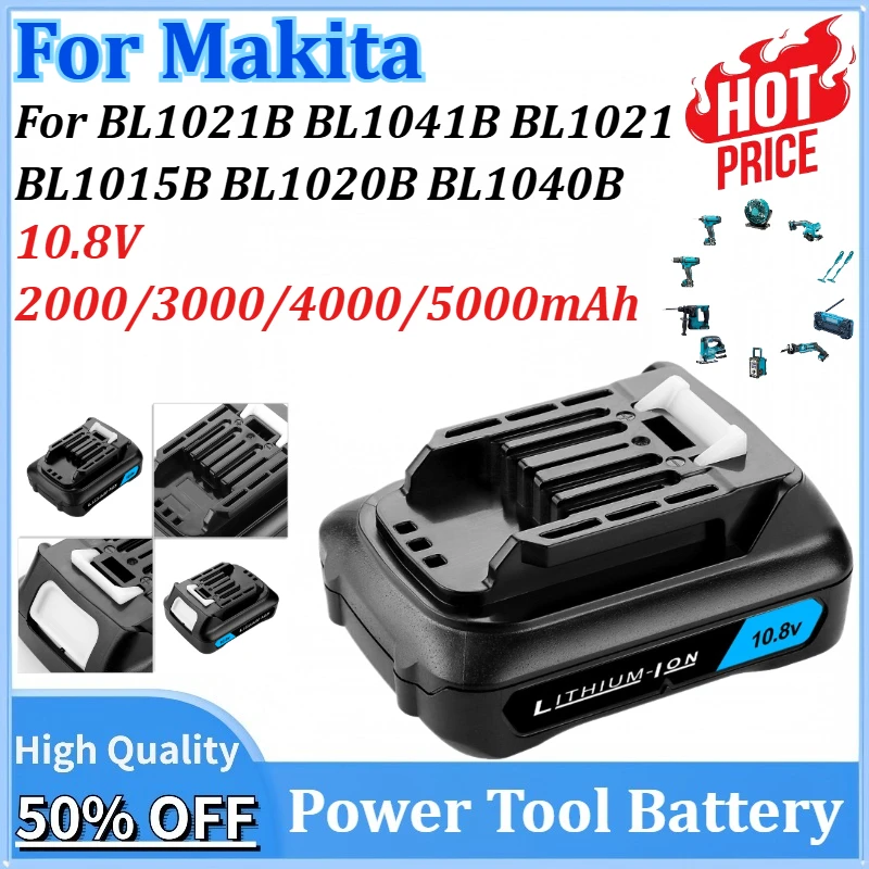 

New 10.8V 5000mAh Rechargeable Battery Power Tools Replacement Battery for Makita BL1021B BL1041B BL1021 BL1015B BL1020B BL1040B