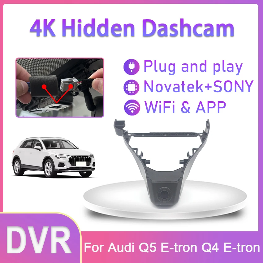 Plug And Play Easy Installation Wifi Car DVR Video Recorder Dash cam For Audi Q5 E-tron Q4 E-tron 2022 2023 Control By Phone APP