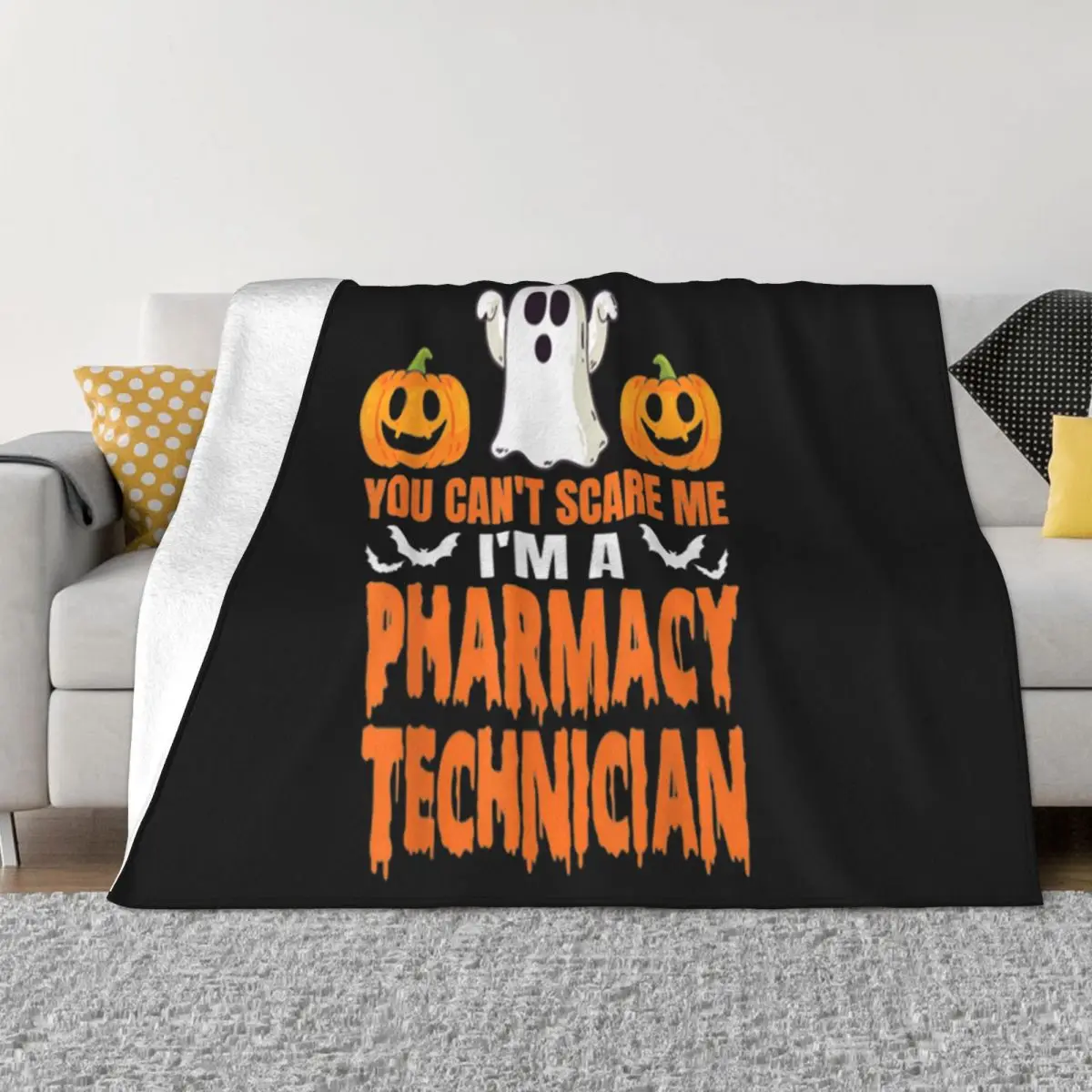 Awesome You Can'T Scare Me I'M A Pharmacy Technician Halloween Gift 2021 Latest Throw Blanket