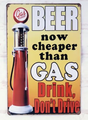 BEER cheaper than GAS Poster Vintage Metal Tin Signs beer bar Decor