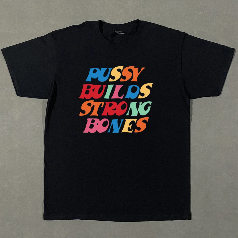 Pussy Builds Strong Bones Rapper Playboi Carti T Shirt Vintage Hip-Hop Men's Short Sleeve Print Tee Hip-hop Casual Streetwear