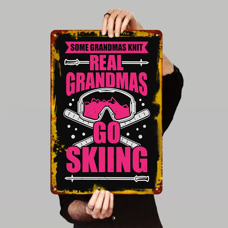 Real Grandmas Go Skiing Metal Wall Art Ski Goggles Skiing Decor for Ski Lovers Grandma Gift