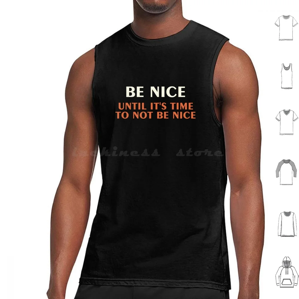 Sé amable hasta que no sea necesario ser así - Diseño minimalista de cine y televisión - Camisetas sin mangas con arte de cine y televisión