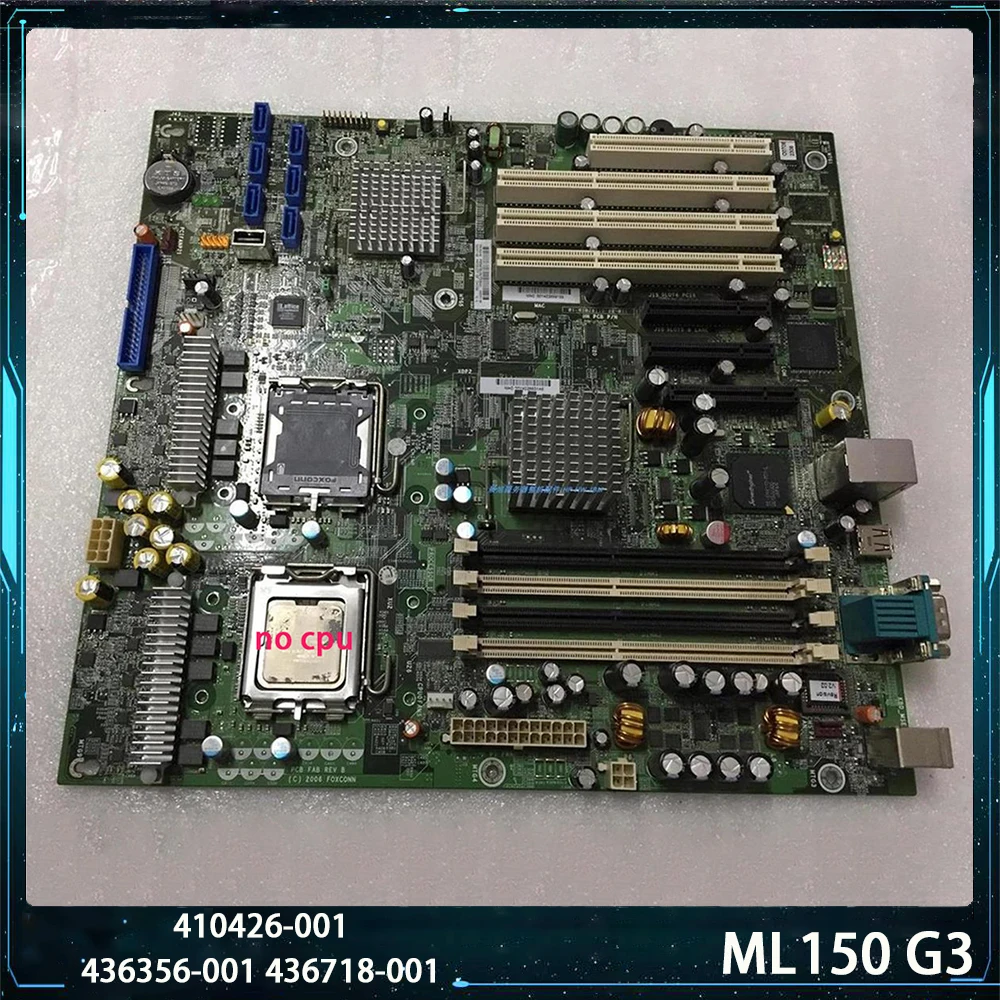 High Quality For HP ML150 G3 Motherboard 410426-001 436356-001 436718-001