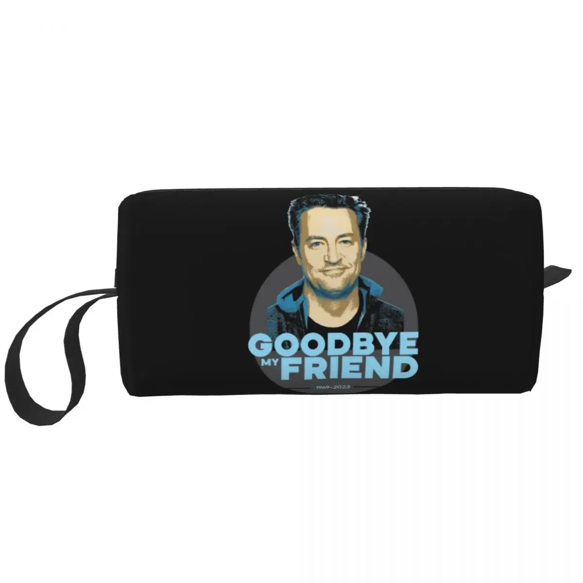 Goodbye My Friend Matthew Perry Large Makeup Bag Zipper Pouch Travel Cosmetic Bags Organizer for Women