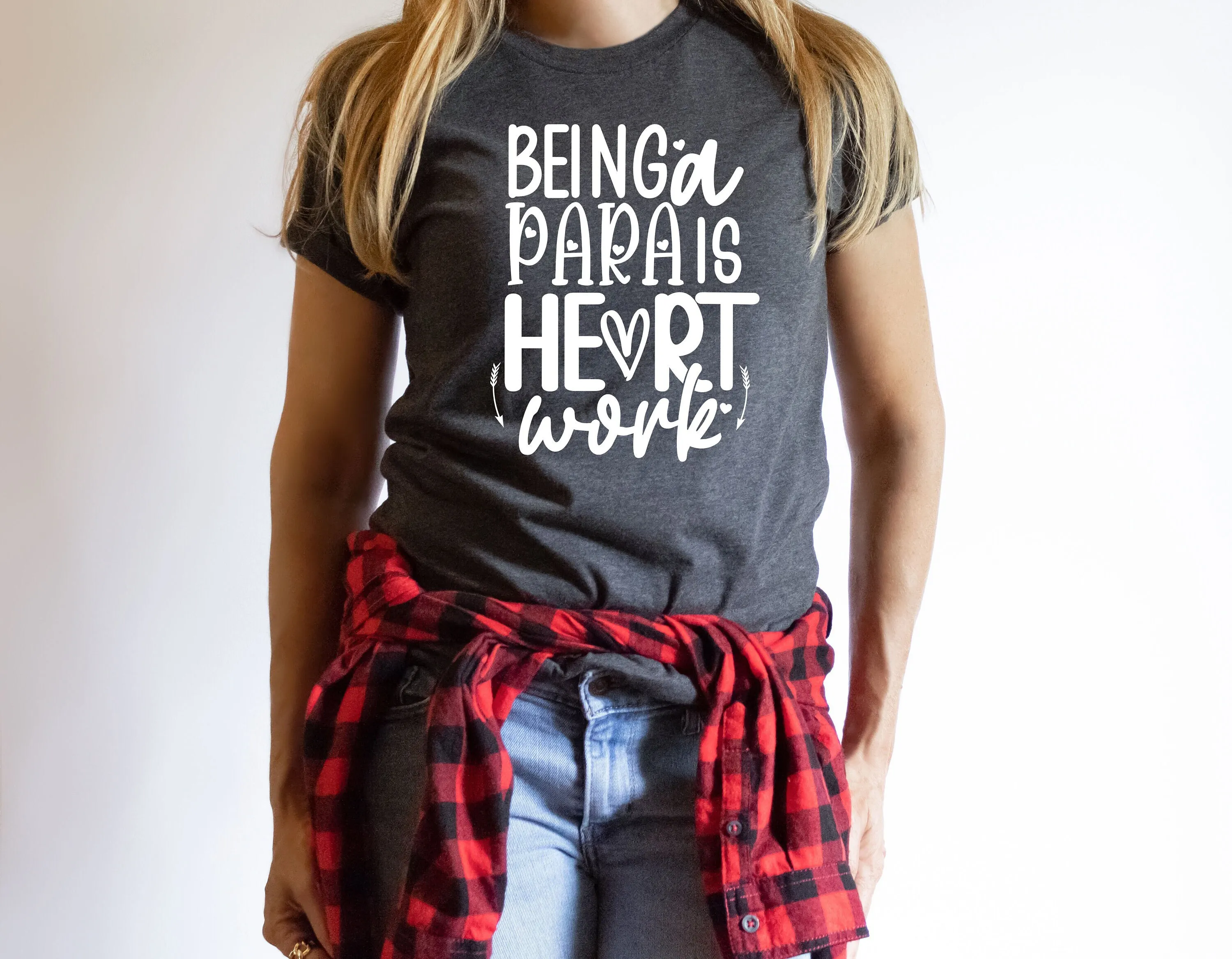 

Para Teacher T Shirt Assistant Paraprofessional Being A Is Heart Work For