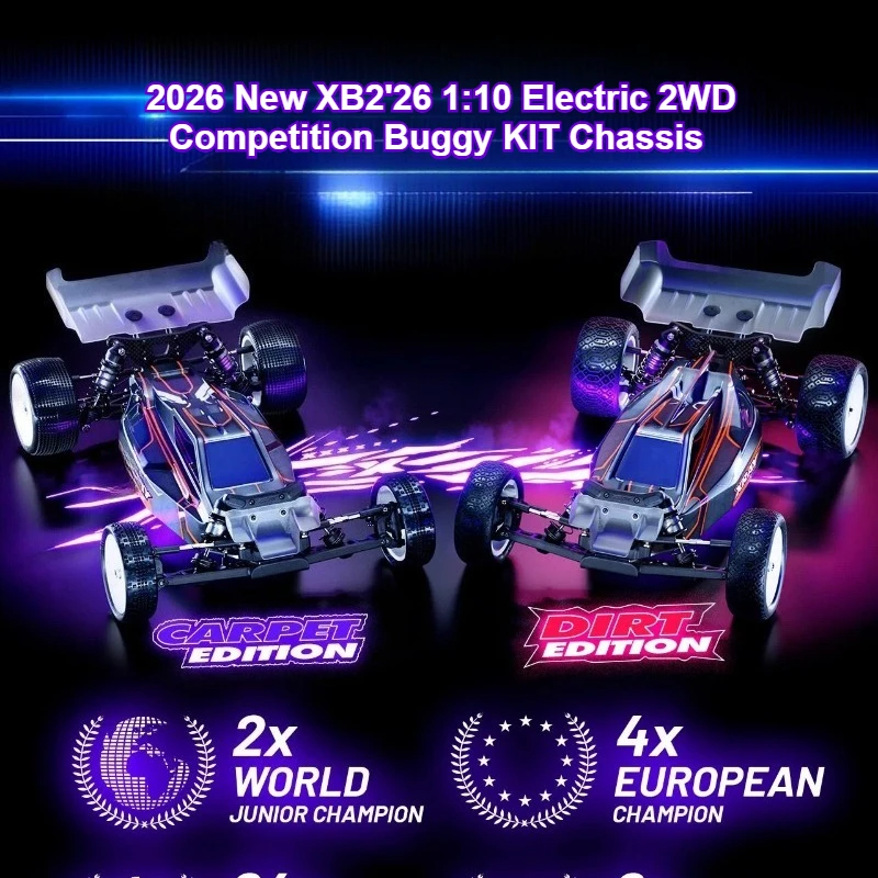 

2026 Новый XB2'26 1/10 Электрический комплект багги для соревнований по 2 привода Шасси 7075 T6 Алюминиевая прецизионная геометрия RC Аксессуары для внедорожников