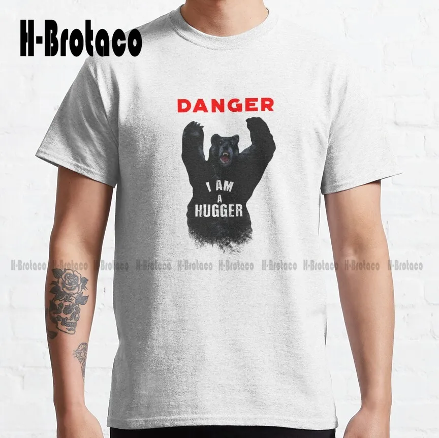 Danger I'M A Hugger T Shirt Danger I'M A Hugger Bear T Shirt Movies Merch Classic T-Shirt Xs-5Xl Unisex Digital Printing Retro