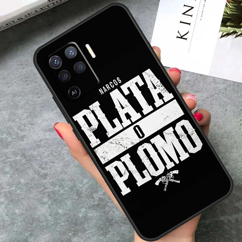 Plata O Plomo Narcos Pablo Escobar Case For OPPO A98 A78 A96 A76 A15 A16 A17 A77 A57 A54 S A94 A74 A53 A5 A9 A91 A93 A52 A72