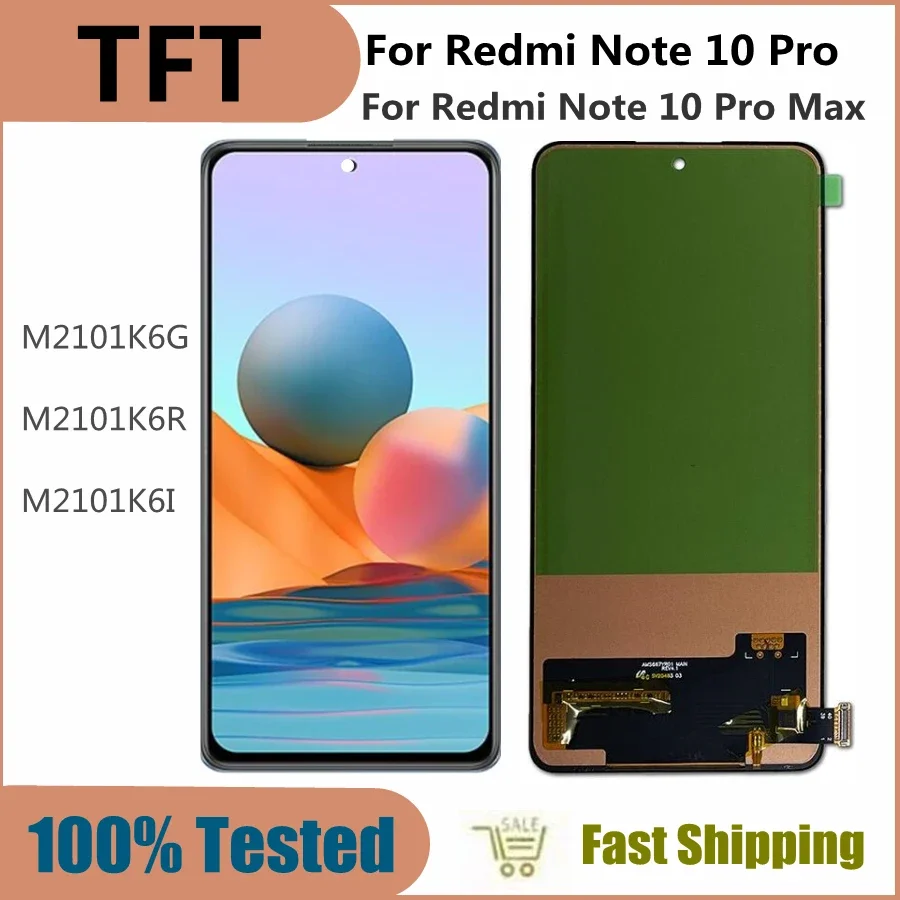 

6.67" TFT For Xiaomi Redmi Note 10 Pro LCD Display Touch Screen For Redmi Note10Pro M2101K6G LCD Display Replace