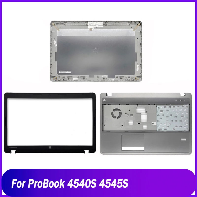 

Новая задняя крышка для ноутбука HP ProBook 4540S 4545S, задняя крышка ЖК-дисплея, передняя панель, Упор для рук, Верхняя деталь, замена корпуса A B C