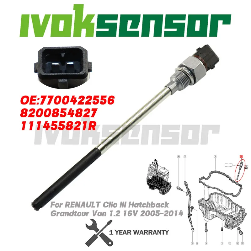 

7700422556 2pins Engine Oil Level Sensor For RENAULT Clio III Hatchback Grandtour Van 1.2 16V 2005-2014 8200854827 111455821R