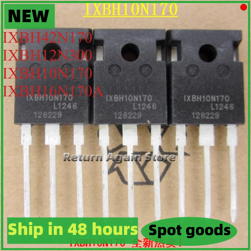 5PCS/LOT IXBH42N170 IXBH12N300 IXBH10N170 IXBH16N170A TO247
