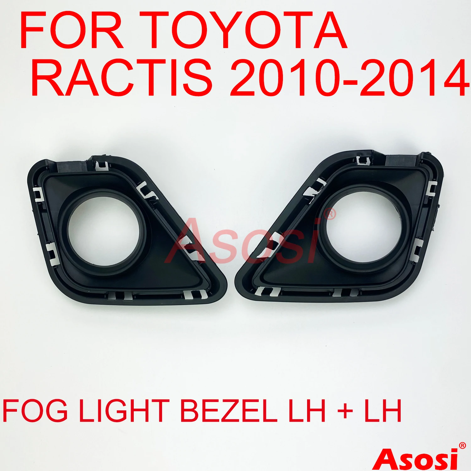 

Front Bumper Fog Light Bezel Frame Trim Cover For Toyota Ractis 2010 2012 2013 2014 Passenger & Driver Side Black