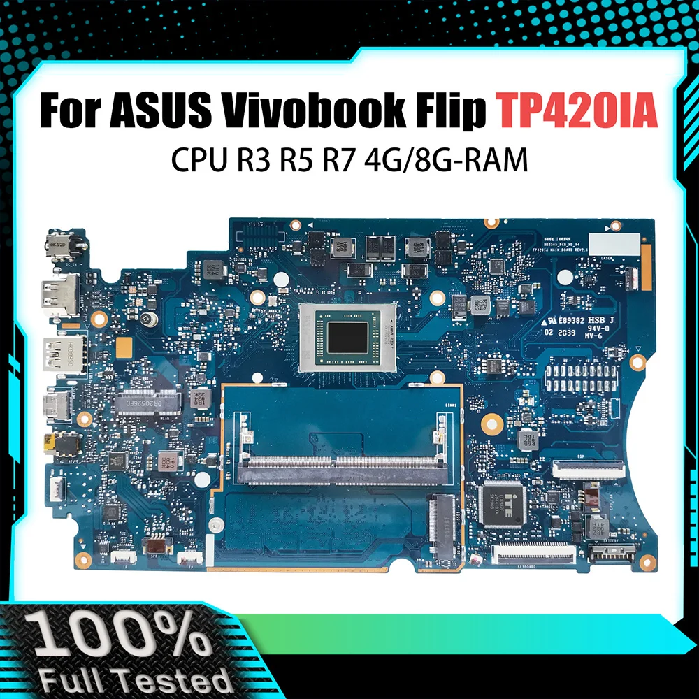 TP420IA Notebook Mainboard For ASUS Vivobook Flip TP420I Laptop Motherboard With CPU R3 R5 R7 4G/8G-RAM NB2565-PCB-MB-V4