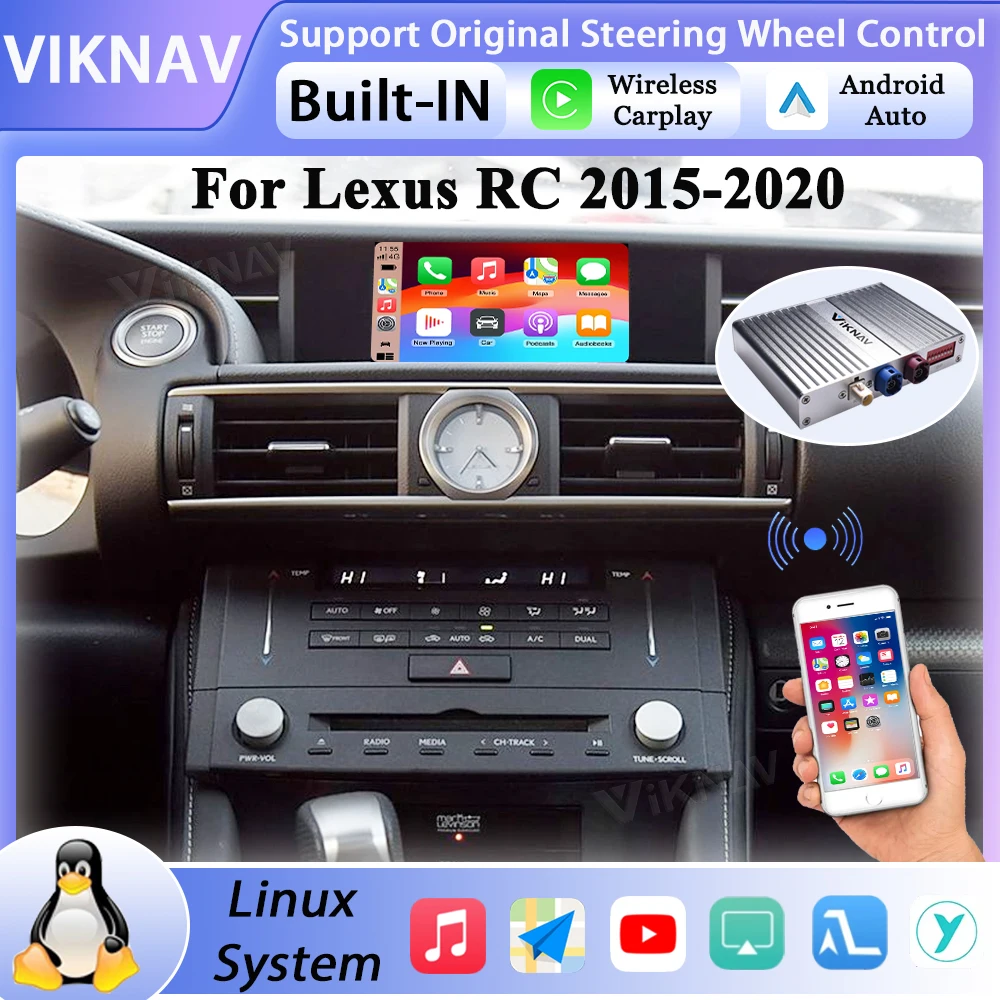 Linux Interface Box for Lexus RC 2015 -2020 Wireless CarPlay Decoder Android Auto GPS Navigation Original Car Radio Screen