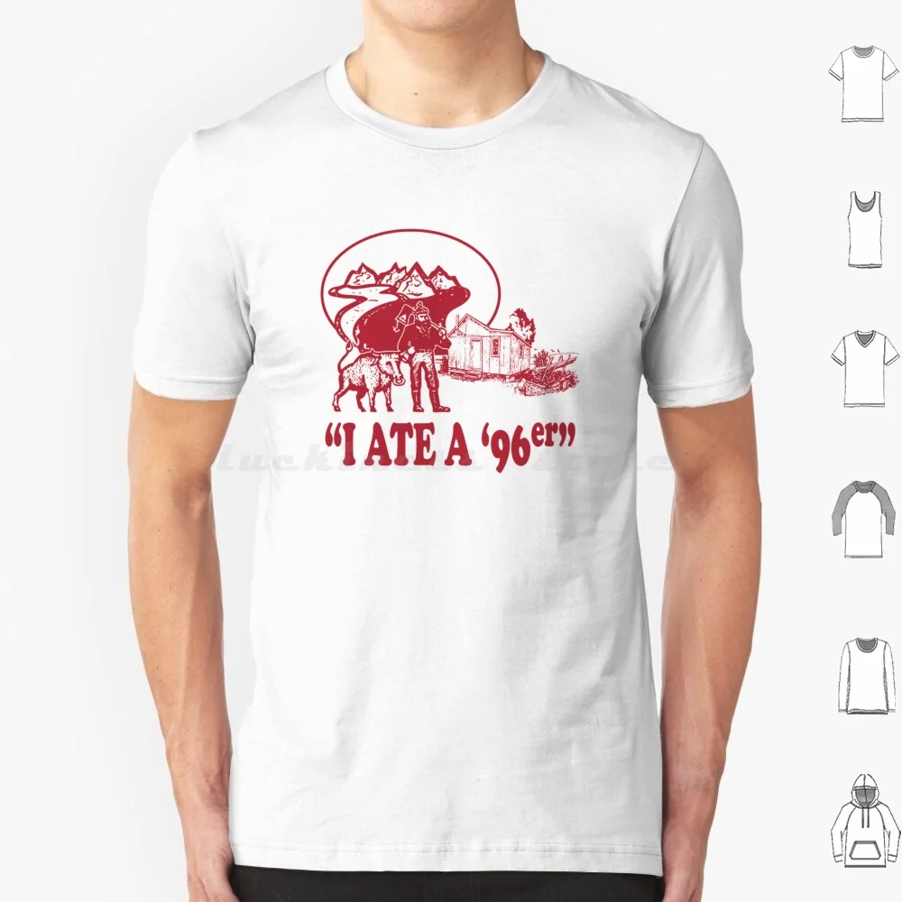 Ate A 96er T Shirt Funny Great Outdoors T Shirt Big Size 100% Cotton The Great Outdoors The Great Outdoor Roman Omaha Beach