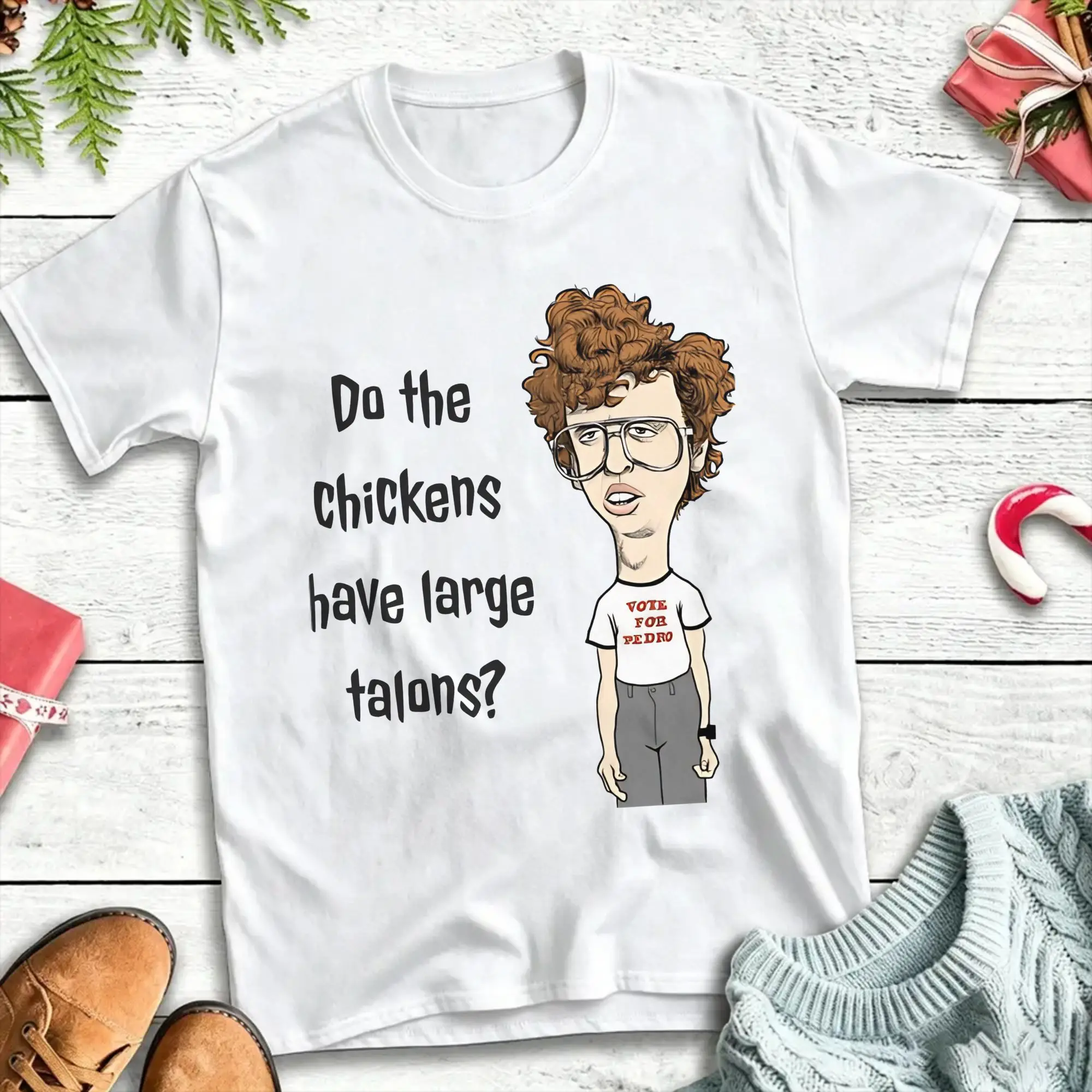 Napoleon Dynamite Chicken Talons  T-Shirts for Men Women  Casual Cotton Tees O Neck Short Sleeve T Shirts Unique Clothing