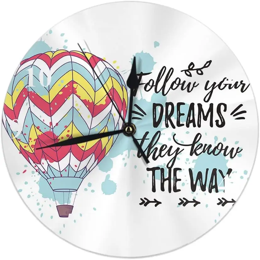 Hot Air Balloon Round Modern Quartz Wall Clocks(White) Follow Your Dreams They Know 10 Inch Silent Non-Ticking Batter