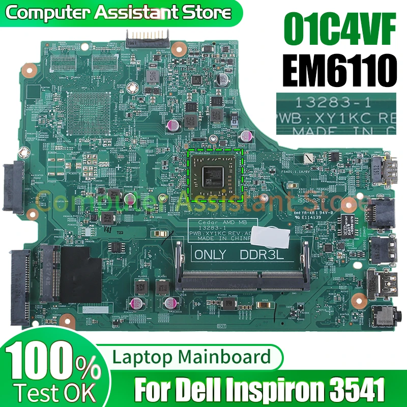 

Материнская плата для ноутбука Dell Inspiron 3541 13283-1 01C4VF EM6110 100% протестированная материнская плата для ноутбука