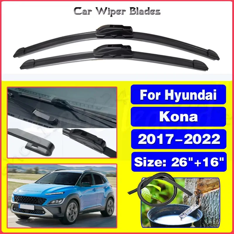 

For Hyundai Kona 2017 2018 2019 2020 2021 2022 Windshield Windscreen Front Window Blades 26"16" Car Accessories