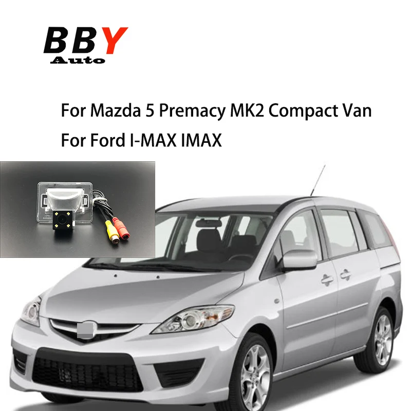 

Rear View Camera for Mazda 5 Mazda5 Premacy CR MK2 Compact Van Ford I-MAX vehical backup parking license plate camera housing