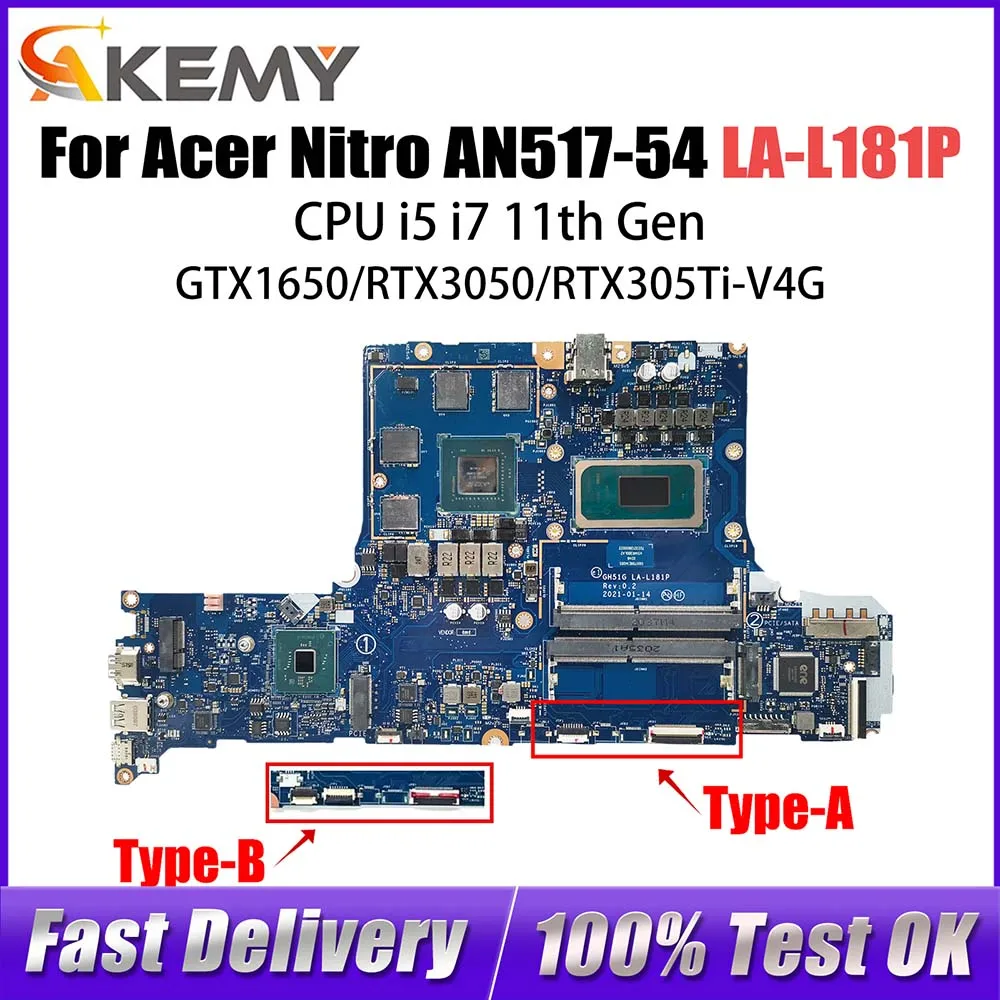 

GH51G LA-L181P Mainboard For Acer Nitro AN517-54 AN515-57 Laptop Motherboard NBQET11003 i5 i7 11th CPU GTX1650/RTX3050/TI V4G