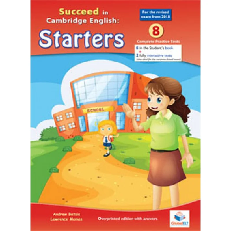 Cambridge YLE  Succeed In PreA1 STARTERS  2018 Format  8 Practice Tests  Teachers Overprinted Book Without CD 9781781645123