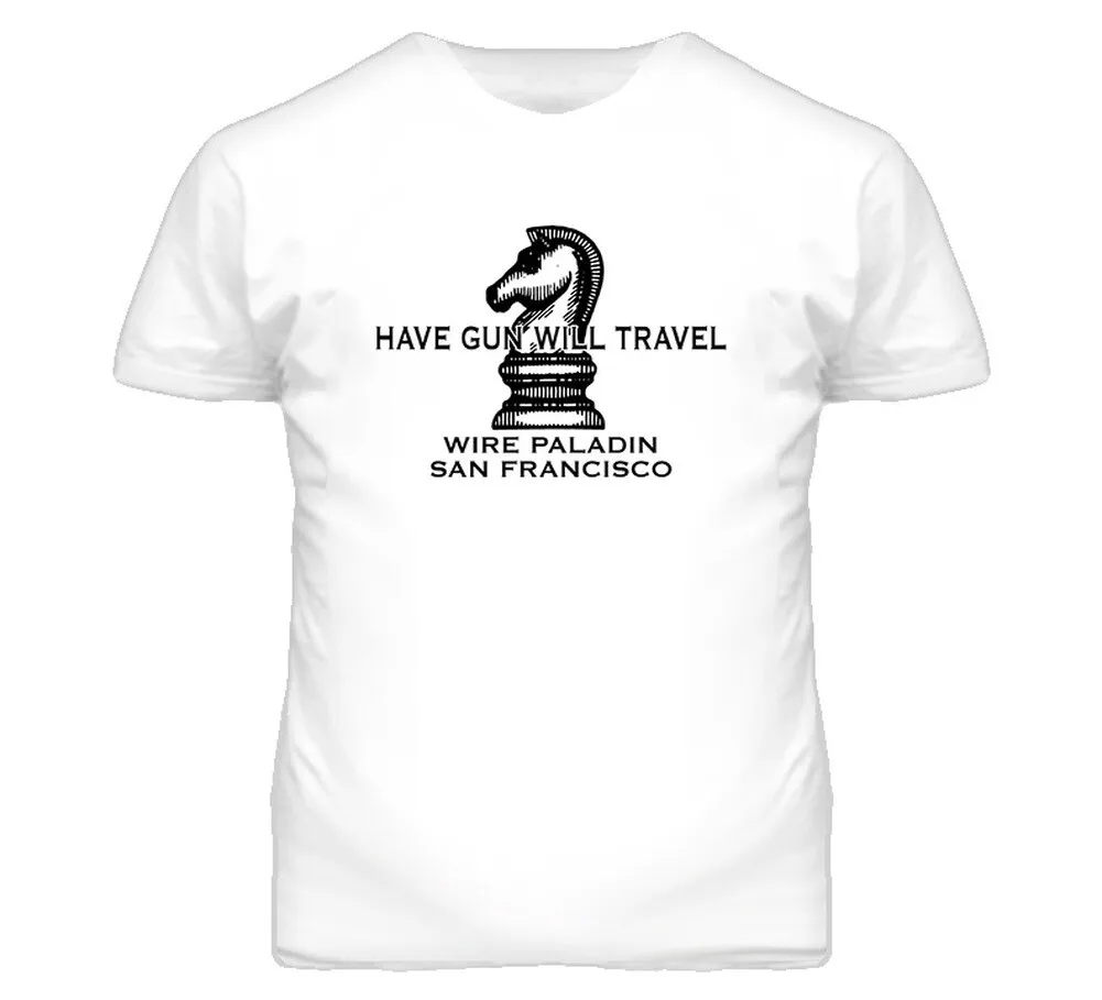 

Ballad Of Paladin Have Gun Will Travel T Shirt